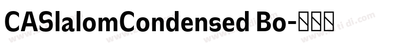 CASlalomCondensed Bo字体转换